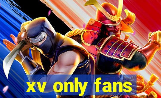 xv only fans